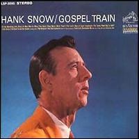 Hank Snow - Gospel Train